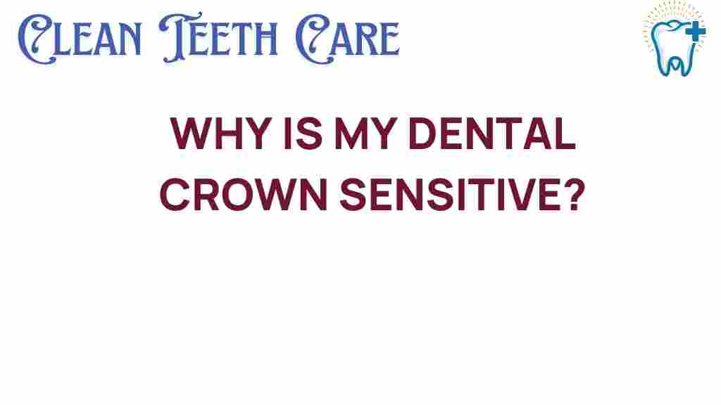dental-crown-sensitivity