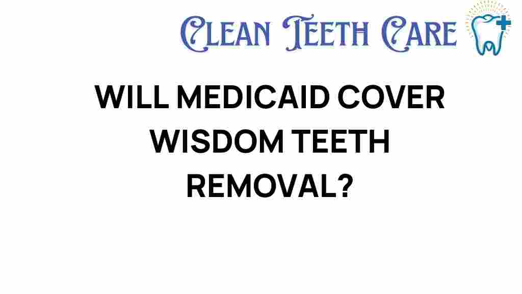 medicaid-cover-wisdom-teeth-removal
