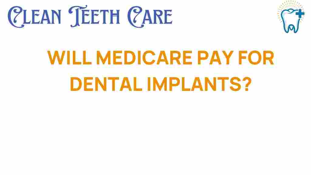 medicare-dental-implants-coverage