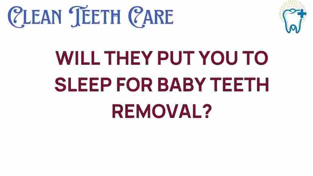 baby-teeth-removal-anesthesia